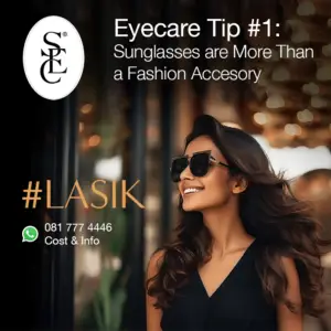 An eyecare tip image featuring a woman wearing sunglasses with a smile. The text reads 'Eyecare Tip #1: Sunglasses are More Than a Fashion Accessory.'