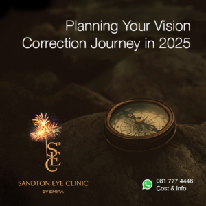 An image of a compass on rocks, with the text 'Planning Your Vision Correction Journey in 2025.' The Sandton Eye Clinic logo is visible in the bottom left corner, accompanied by a festive sparkler icon.