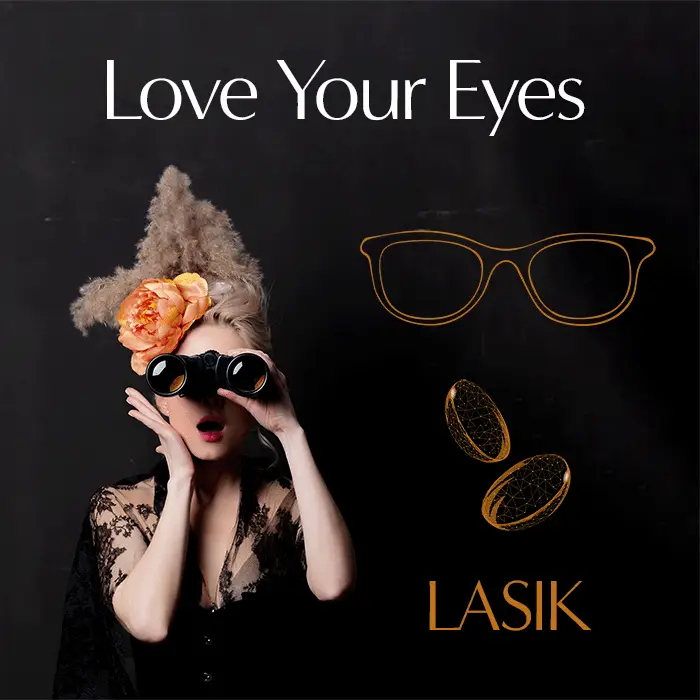 Love your eyes with LASIK